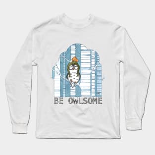 Be Owlsome Long Sleeve T-Shirt